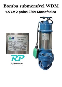 Bomba Submersível WDM 1.5cv 220v Monofásica