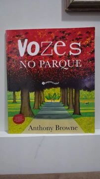 Vozes no Parque - Anthony Browne