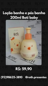 Loção Banho e Pós Banho Boti Baby 200ml