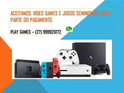 Aceitamos Video Games e Jogos Seminovos como parte do pagamento.