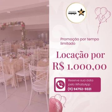 Aluguel Salão de festa - PROMOÇÃO- Av Nordestina