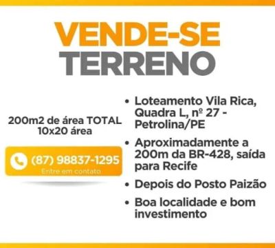 Vende-se terreno no Vila Rica - Petrolina-PE. 200m² de área TOTAL (10x20 área)
