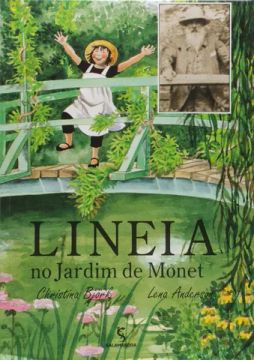 Lineia no Jardim de Monet Capa Dura