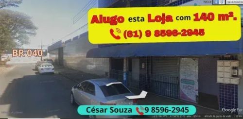 Oportunidade Alugo loja de 140 m² a 50 metros da BR 040 no Bairro Esplanada 1, próximo a b