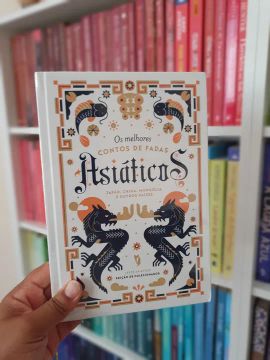 Os Melhores Contos de Fadas Asiáticos - Edição de Colecionador