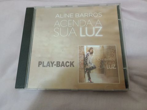CD Aline Barros - Acenda a Sua Luz PLAY BACK 