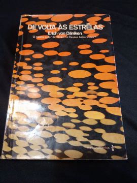 Ufologia- De Volta às Estrelas - Erich von Däniken