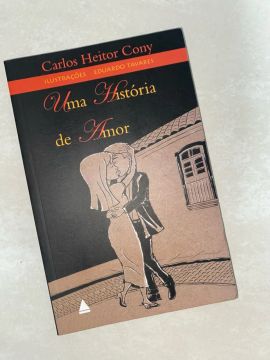 Uma História de Amor - Carlos Heitor Cony