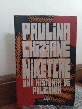 Niketche - Uma História de Poligamia - Paulina Chiziane