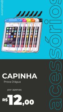 Capinha Impermeável para Celular - Prova D'água 