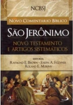  Comentário Bíblico - São Jerônimo Antigo e Novo Testamento