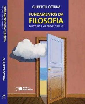 Fundamentos da filosofia: História e grandes temas, por Gilberto Cotrim - Capa comum 