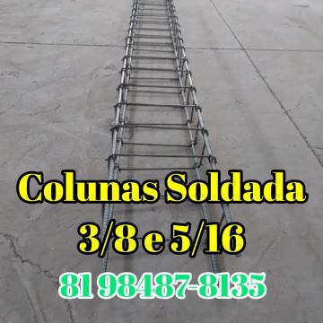 Colunas Soldadas 3/8 e 5/16