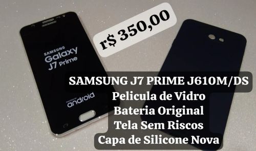 Celular Smartphone Samsung Galaxy J7 Prime G610M Capinha Película Impecável
