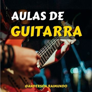 Aula de Guitarra Online - Método pratico e Passo a Passo