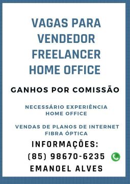 Vagas para indicador / vendedor home office planos de internet  (comissionado)