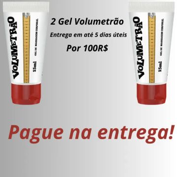 2 Gel Volumetrão Pague na entrega