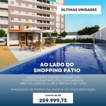 *Ultimas Unidades! 2 quartos com varanda e suíte, ao lado do Shopping Pátio!