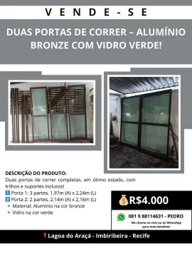 DUAS PORTAS DE CORRER - ALUMÍNIO BRONZE COM VIDRO VERDE!