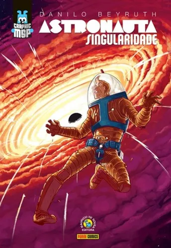 Astronauta Singuridade - Hq Capa Comum!