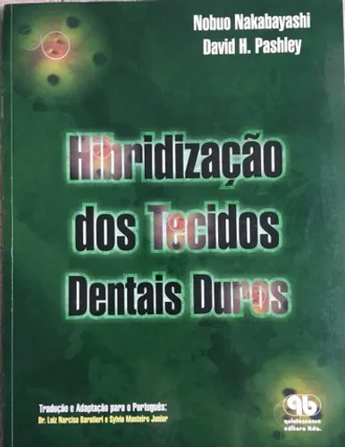 Livro Hibridização dos Tecidos Dentais Duros