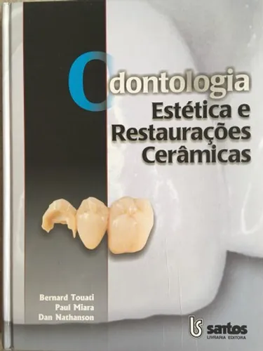 Livro Odontologia Estética e Restaurações Cerâmicas 