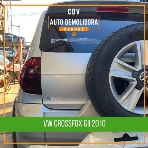 Sucata Crossfox Gll 2010 Disponível Para Venda De Peças!