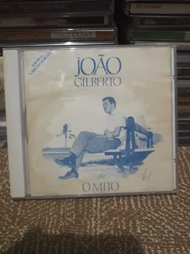 João Gilberto- O mito