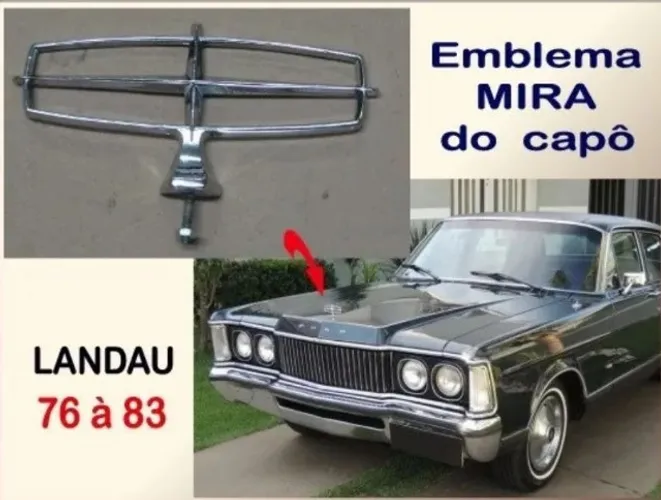 Emblema Mira Do Capô Landau 1976 À 1983 Novo Reprodução