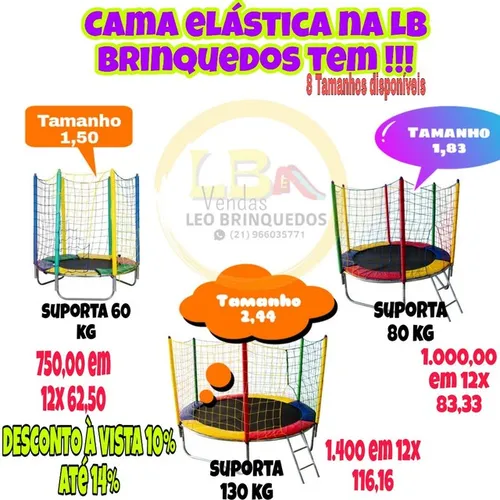 Cama elástica vários tamanhos .. venda  temos outros brinquedos. Valor na descrição 