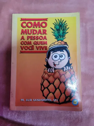 Livro como mudar a pessoa com quem você vive