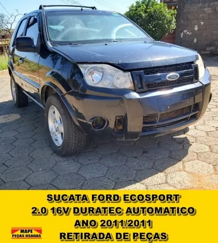Sucata disponível Ford EcoSport 2.0 Duratec 16v Aut. 2011 Para retirada de peças .