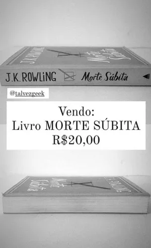 Livro Morte Súbita - J.K. Rowling