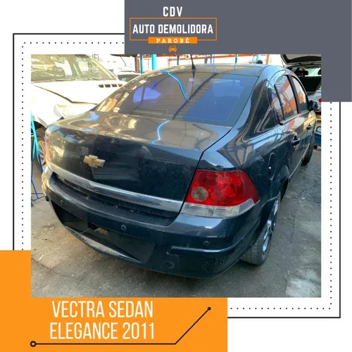 Sucata Vectra Sedan Elegance 2011 disponível para venda de peças