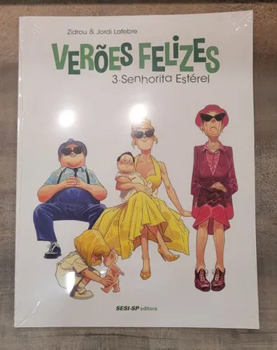 Hq Veroes Felizes vol 3 - Senhorita Esterel (lacrada) Ed Sesi