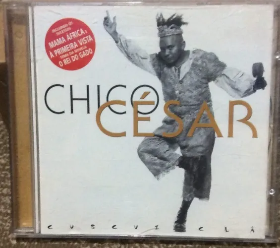 Chico César - Cuscuz Clã