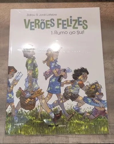 Hq Veroes Felizes vol 1 - Rumo ao Sul (lacrada) Ed Sesi-sp