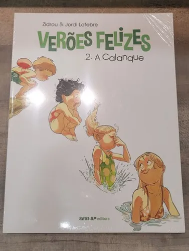 Hq Veroes Felizes vol 2 A Calanque (lacrada) Ed Sesi-sp