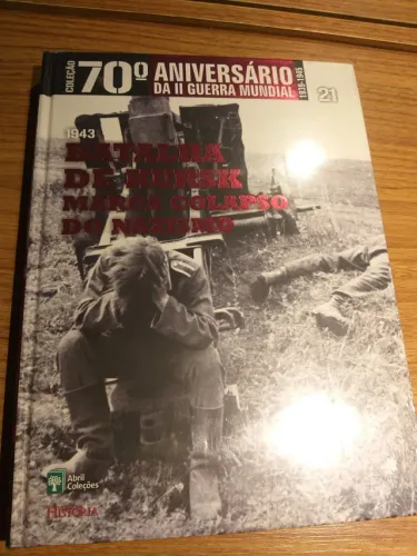 Coleção de 70 anos da Segunda Guerra Mundial  - Livro 21