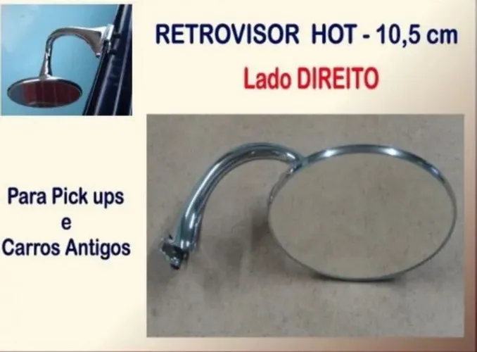 Retrovisor Hot Pick Ups 3100 Carros Antigos 10,5cm Pipe Direito
