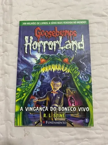 Goosebumps Horrorland. A Vingança do Boneco Vivo