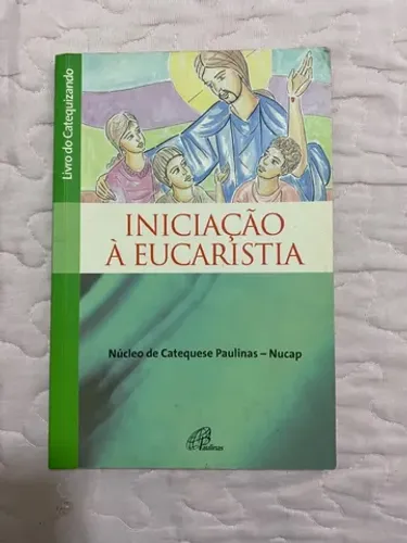 Iniciação a eucaristia