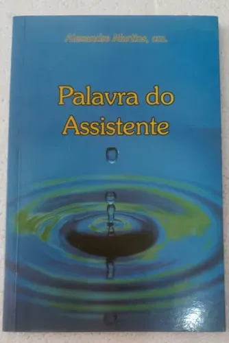palavra do assistente - alexandre martins