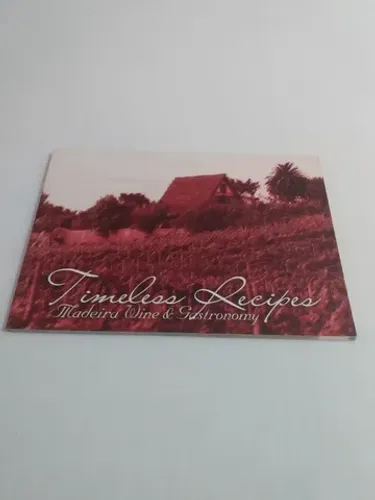 Livro Timeless Recipes Madeira Wine & Astronomy importado Ler Descrição<br><br>
