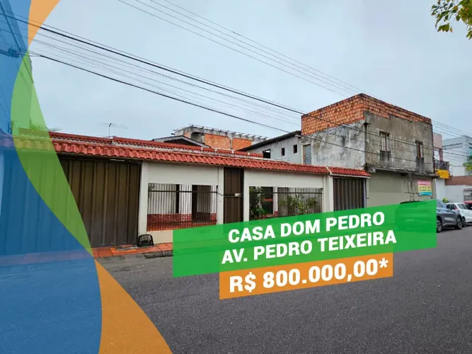 02 Casas na Av. Pedro Teixeira, Dom Pedro