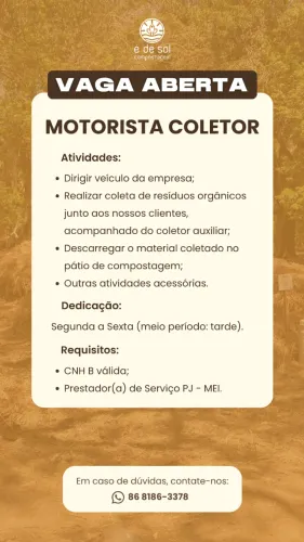 Vaga para motorista coletor de resíduos orgânicos p/ compostagem - É de Sol - Teresina, PI