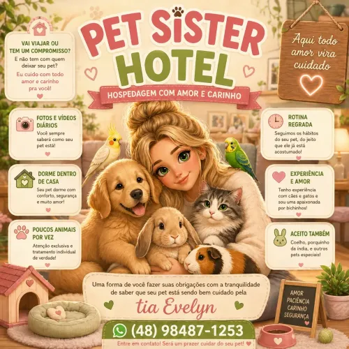 Cuido do seu pet !! Pet sister hotelzinho