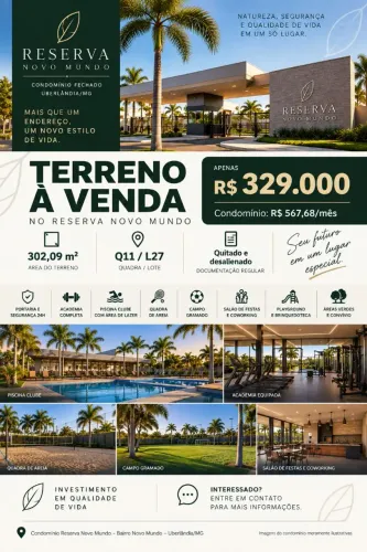Terreno 302 m² Reserva Novo Mundo - Q11 - Uberlândia