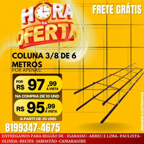 Coluna Cinturão Varão Malha pop Ferragem nova de fábrica frete grátis 