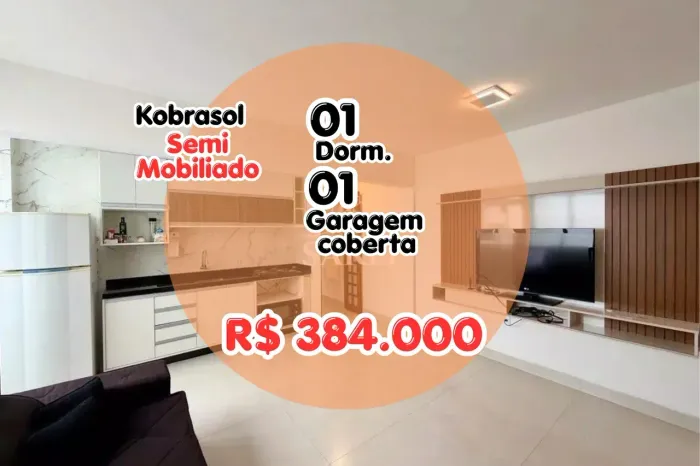 Apartamento 1 dorm. mobiliado c/Garagem | R$ 384.000 | Kobrasol